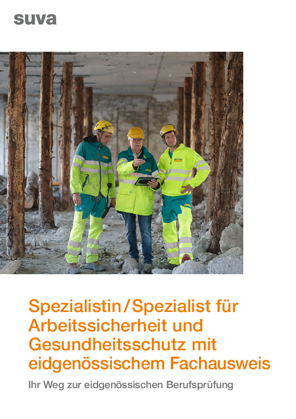 Ausbildung Spezialistin/Spezialist Arbeitssicherheit
